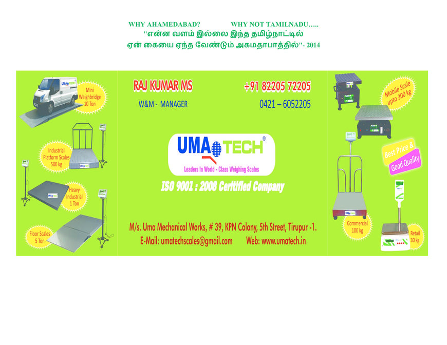  Pricelists of Umatech Weighing Scales in Tirupur, Tamilnadu, INDIA No.1 Electronic Weighing Scales Manufacturer, 39, KPN Colony, 5th Street, Tiruppur Main, Tirupur - 641601 - Photo 16 of 16