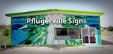 Pflugerville Signs, Pflugerville