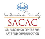 Sri Aurobindo Centre For Arts and Communication, New Delhi