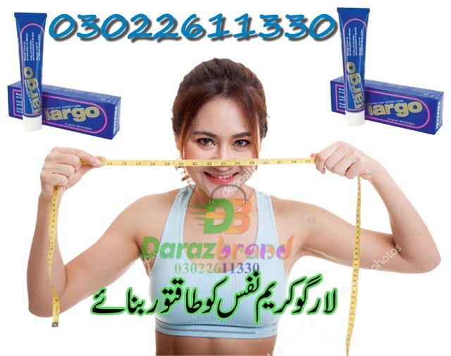  Largo Cream of Largo Cream In Pakistan | Call  O3O2-261133O Penis Enlargement I-10 Markaz - Photo 3 of 7