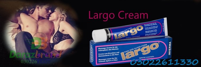  Largo Cream of Largo Cream In Pakistan | Call  O3O2-261133O Penis Enlargement I-10 Markaz - Photo 7 of 7