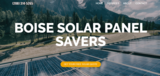 Boise Solar Panel Savers, Boise
