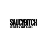 Saucy Bitch, Walthamstow