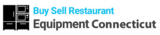 Buy & Sell Restaurant Equipment CT, North Haven