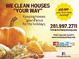 WE CLEAN HOUSES 