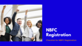 Apply for NBFC Registration to get NBFC License in India, Noida