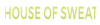 House of Sweat- Personal Trainer, Mississauga