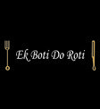 Ek boti do roti, New Delhi