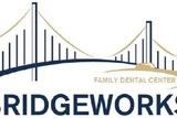  Bridgeworks Family Dental Center 115 Bridge Street 