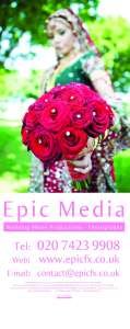 Epic Media Wedding Productions Ltd, london