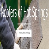 Roofers of Hot Springs, Hot Springs