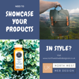 Showcase your products, North West Web Design UK, Rossendale