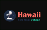 Hawaii SEO- Best SEO Services Bring Better and Faster Business Growth, Honolulu