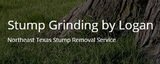 Stump Grinding by Logan, Sulphur Springs