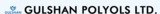 Gulshan Polyols Limited, New Delhi, India
