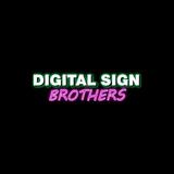 Digital Sign Brothers, Los Angeles