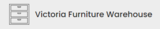  Victoria Furniture Warehouse 606 Profit St 
