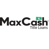  MaxCash Title Loans   