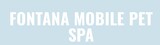 Fontana Mobile Pet Spa, Fontana