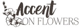 Accent on Flowers, Fullerton