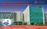 Best Orthopedic Treatment Hospital Medanta India, Amman