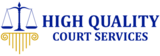 High Quality Court Services, Brooklyn