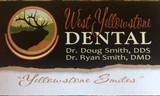 West Yellowstone Dental, West Yellowstone