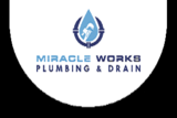 Miracle Works Plumbing & Drain, Sacramento