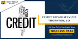  Credit Repair Thornton CO Thornton, CO 