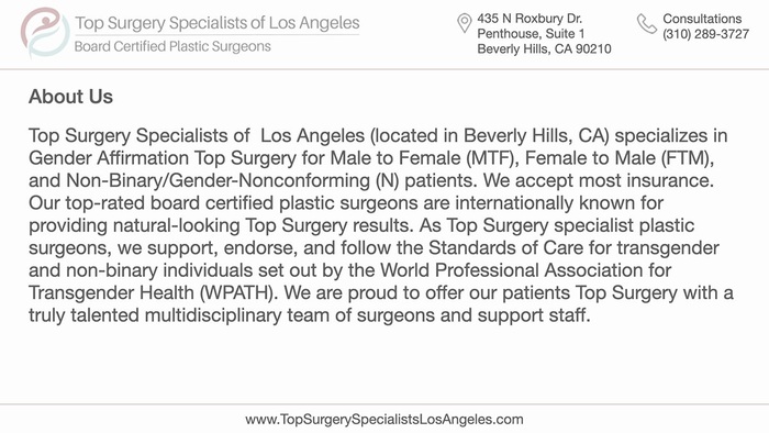 Top Surgery Specialists of Los Angeles - About Us<br />
 Profile Photos of Top Surgery Specialists of Los Angeles 435 N Roxbury Dr., Penthouse, Suite 1 - Photo 2 of 6