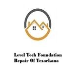 Level Tech Foundation Repair Of Texarkana, Texarkana