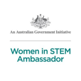  Women in STEM Ambassador Deans Unit, Faculty of Science Dalton Building F12 