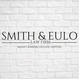  Smith & Eulo Law Firm: Miami Criminal Defense Lawyers 1110 Brickell Avenue, Suite 430k-287 