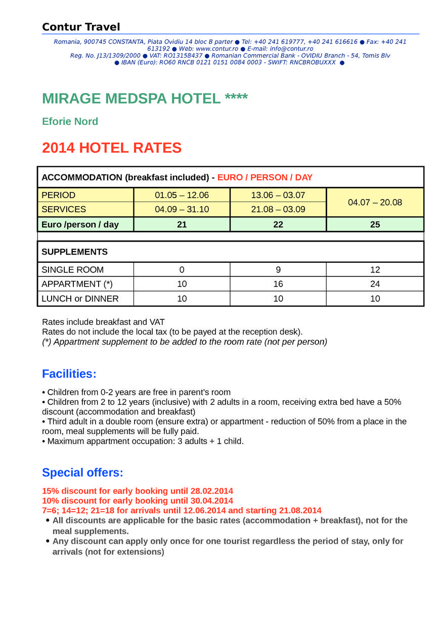  Pricelists of CONTUR TRAVEL Piata Ovidiu 14 bloc b parter scara b - Photo 1 of 5