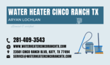 Water Heater Cinco Ranch TX, Katy