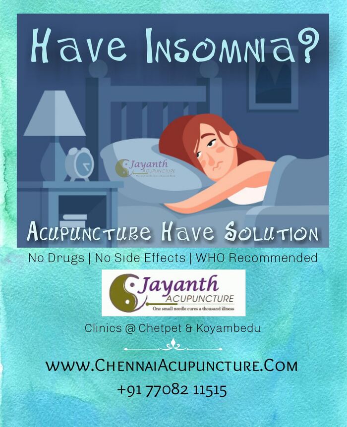 Acupuncture Treatmentment For Insomnia Acupuncture Treatment in Annanagar of Chennai Jayanth Acupuncture Clinic Vasantham Colony, Annanagar, - Photo 25 of 27