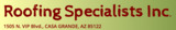 Roofing Specialists Inc, Casa Grande
