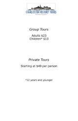 Menus & Prices, Charleston History Tours ...... Picture Perfect, Charleston