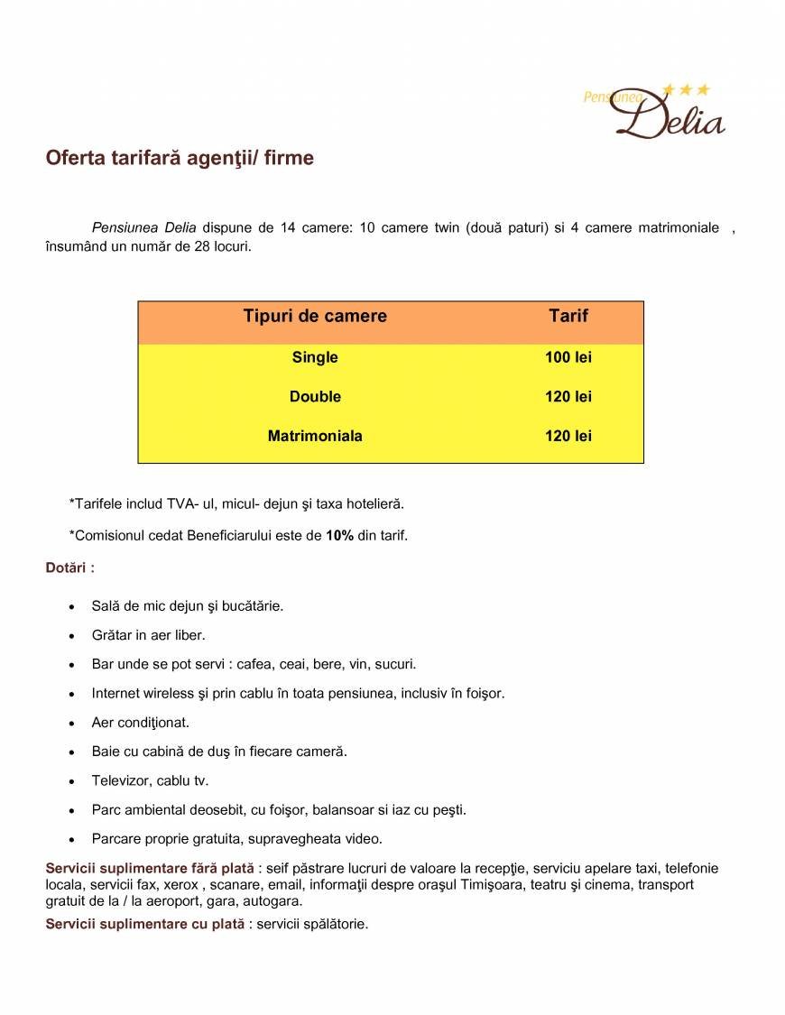  Pricelists of Pensiunea Delia *** Str. Chisodei nr. 86 - Photo 1 of 1