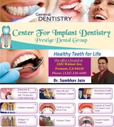  Center For Implant Dentistry 3381 Walnut Ave. Fremont, CA 94538 
