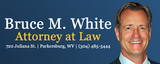 Menus & Prices, Bruce M. White Attorney at Law, Parkersburg