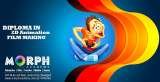 Diploma in Animation and Film Making  Morph Academy-Animation institute in Chandigarh S.C.O 58-59,2nd Floor,Sector 34-A 