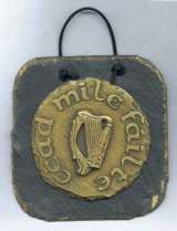 Cead Mile Failte slate wall plaque . Handmade by Killyliss Studio. Killyliss Studio Irish Gifts 40 Killyliss Road 