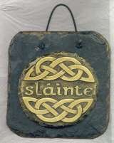 Slainte slate wall plaque. Handmade in Ireland by Killyliss Studio. Killyliss Studio Irish Gifts 40 Killyliss Road 