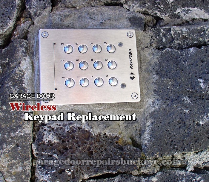 Wireless Keypad Replacement Garage Door Repair of Buckeye Garage & Opener 25735 W St Charles Ct - Photo 12 of 12