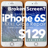 iPhone 6S Repairs for Shattered Screen - Glass Replacement Down to $129, and Done at YOUR LOCATION in 15 Minutes with iPhoneIntact.com Mobile iPhone Repair, iPhoneIntact Mobile iPhone Repair, Raleigh