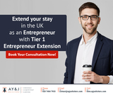 Tier 1 Entrepreneur Extension, A Y & J Solicitors, London