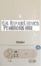 Gas Repair Services Pembrokeshire, Vaillant Boiler Repairs And Servicing, Pembrokeshire., Gas Repair Services Pembrokeshire, PEMBROKE DOCK