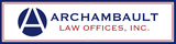 Archambault Law Offices, Inc., Smithfield