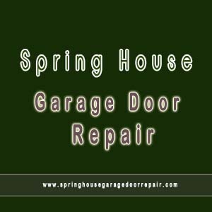 Spring House Garage Door Repair Profile Photos of Spring House Garage Door Repair 821 N Bethlehem Pike, Ste 105, Spring House, PA - Photo 6 of 8
